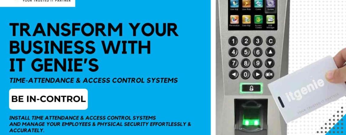 Be-In-Control-Transform-Your-Business-with-IT-Genie’s-Time-Attendance-&-Access-Control-Systems